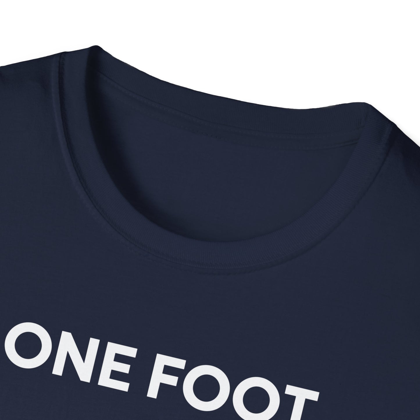 Amputee Humor, Limb Loss Awareness Tee, One Foot V2b