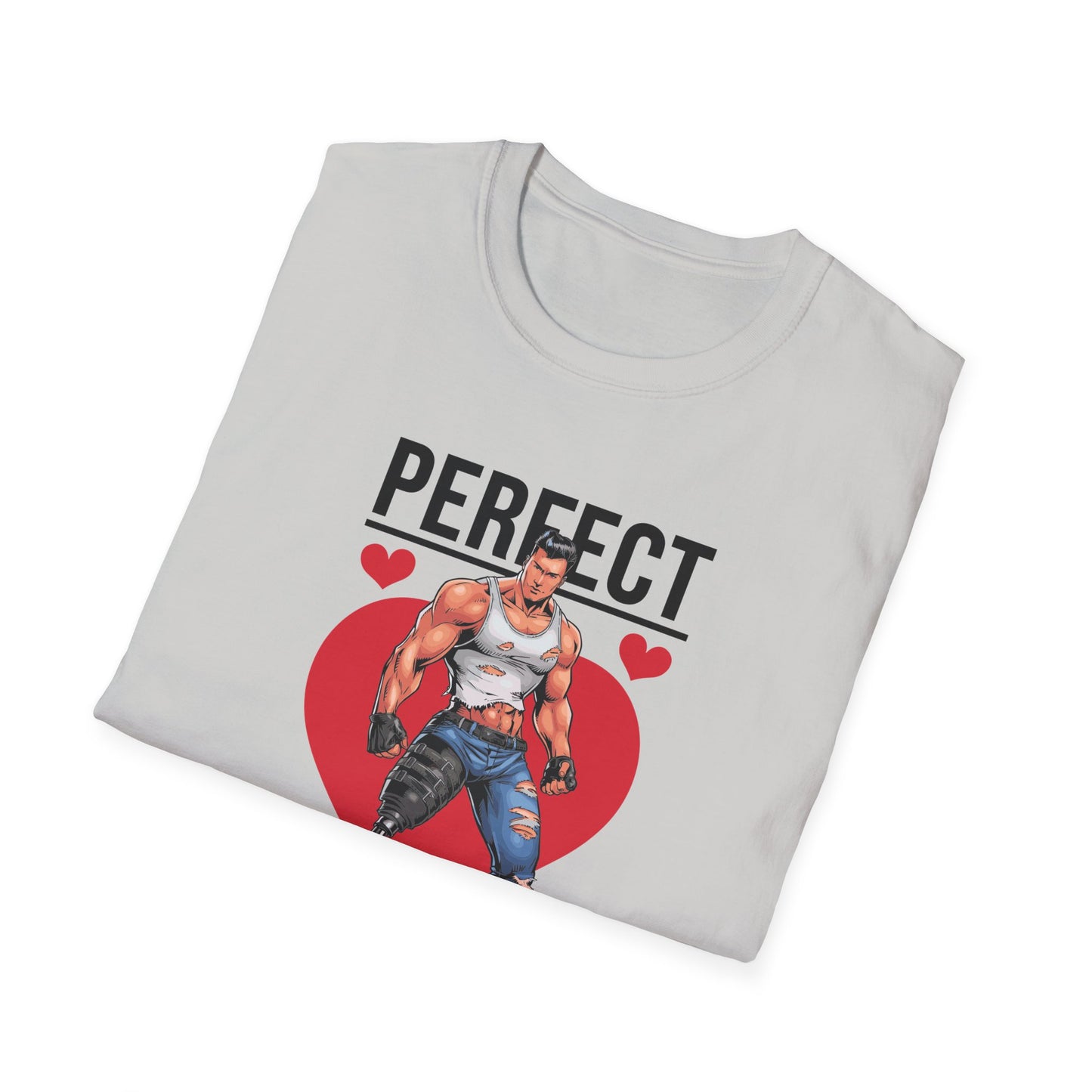 Amputee Humor, Limb Loss Awareness Tee, Perfect Valentine V4b Print