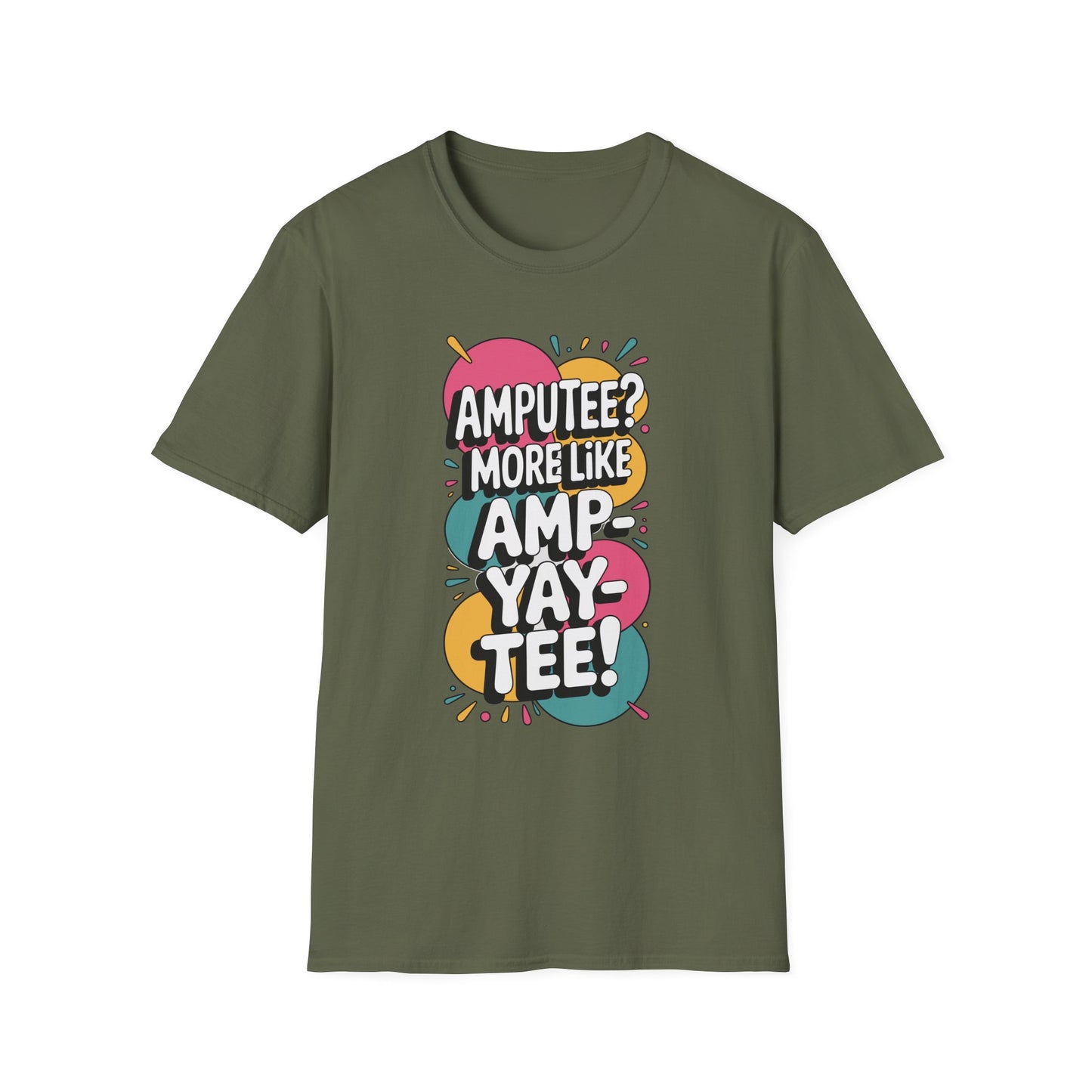 Amputee Humor, Limb Loss Awareness Tee, Ampyaytee V1