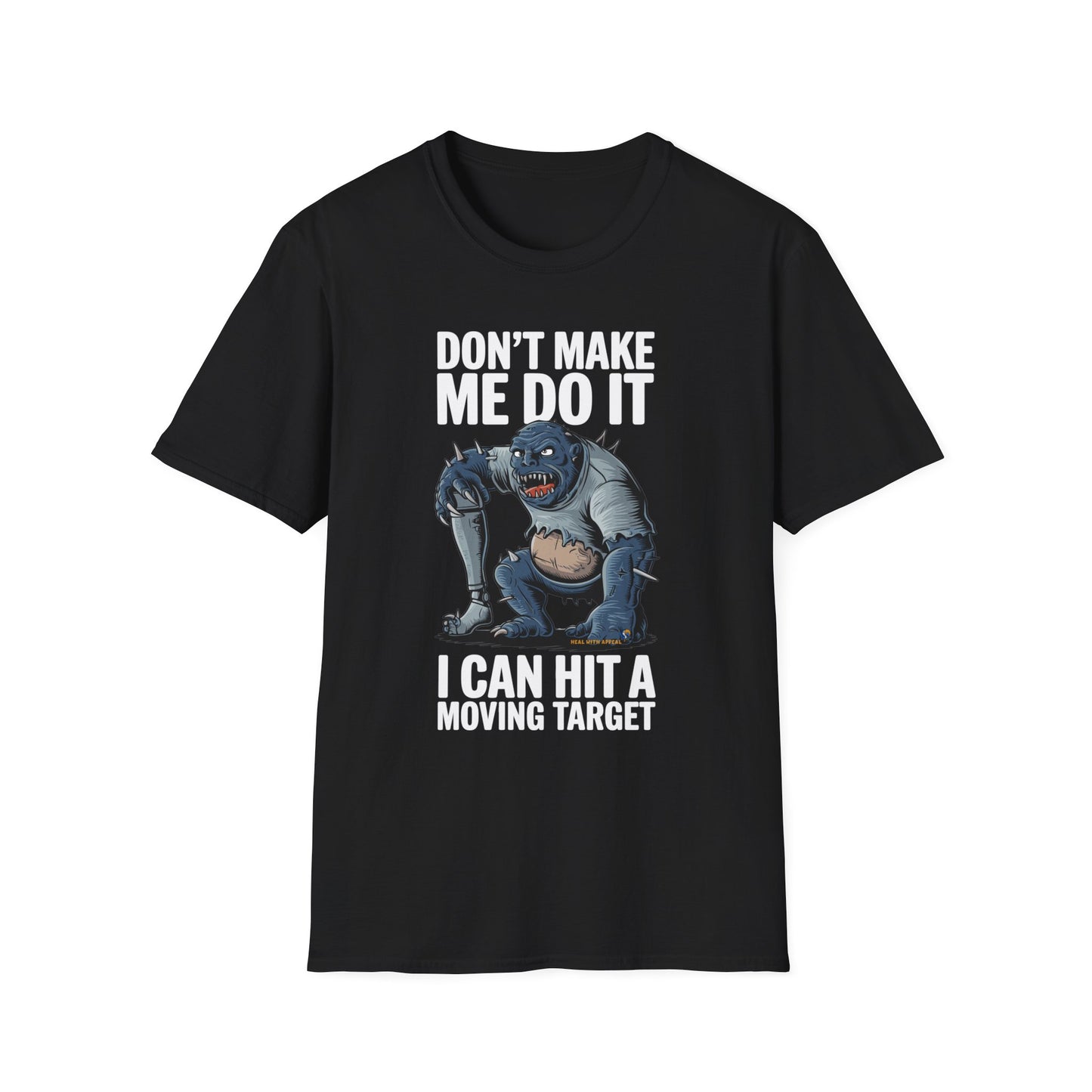Amputee Humor, Limb Loss Awareness Tee, Don T Make Di It V3b Print