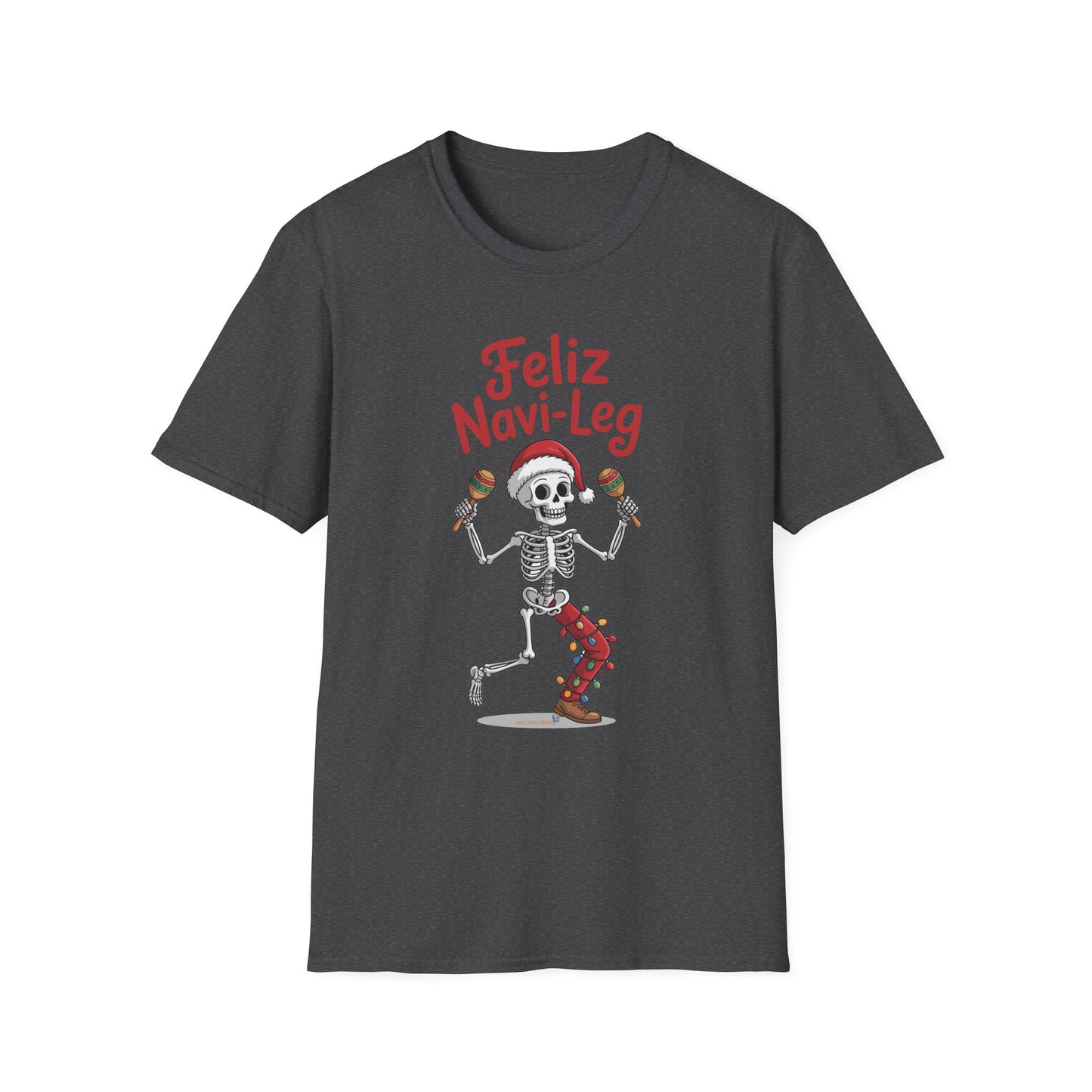 Amputee Humor, Limb Loss Awareness Tee, Feliz Navi Leg V2