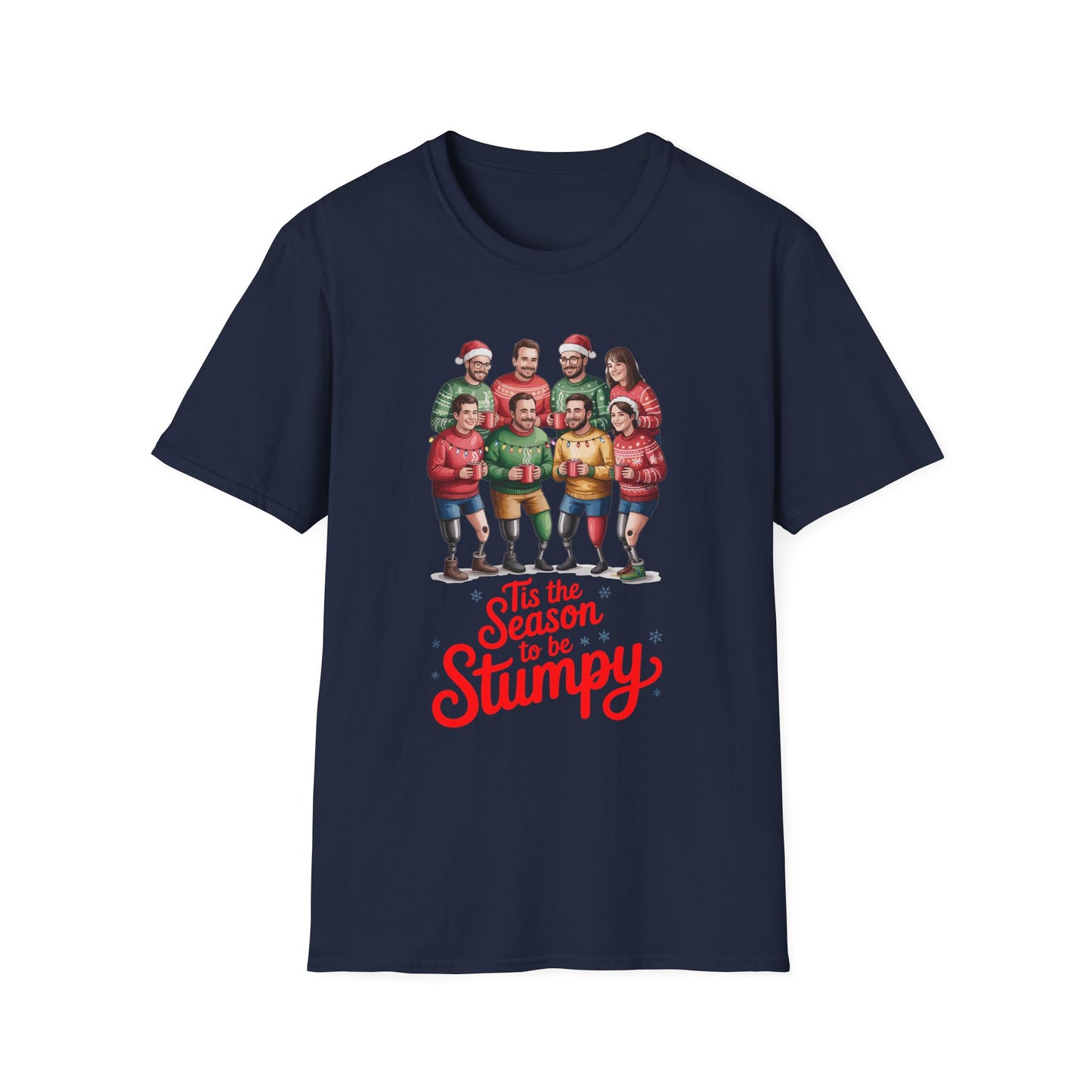 Amputee Humor, Limb Loss Awareness Tee, Tis The Season To Be Stumpy V1
