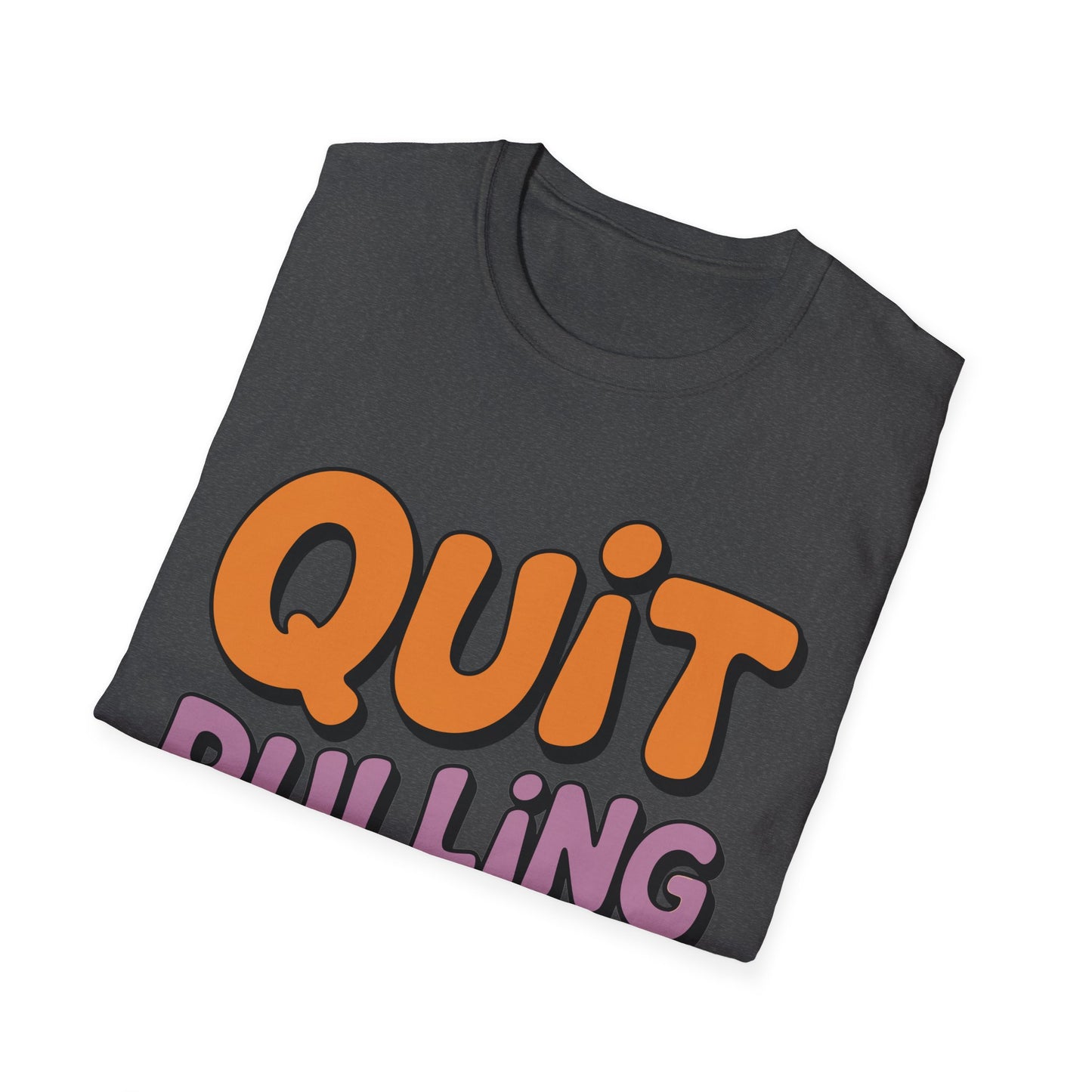 Amputee Humor, Limb Loss Awareness Tee, Quit Pulling My Leg
