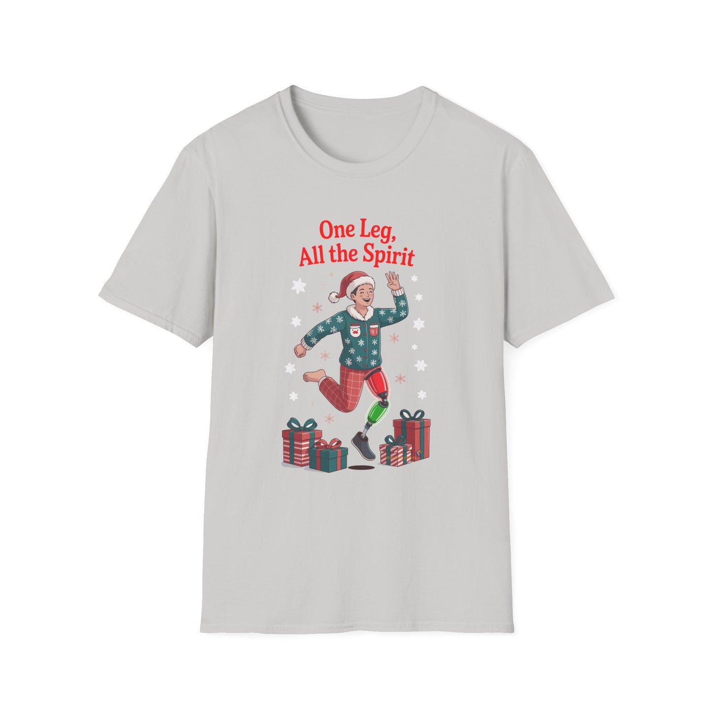 Amputee Humor, Limb Loss Awareness Tee, One Leg All The Spirit V1