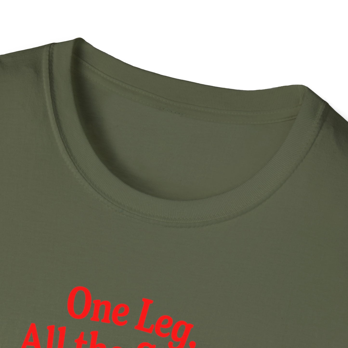 Amputee Humor, Limb Loss Awareness Tee, One Leg All The Spirit V1