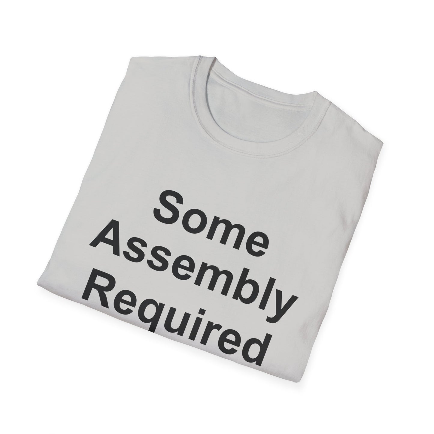 Amputee Humor, Limb Loss Awareness Tee, Some Assebly Required V1 Wht Print Wm