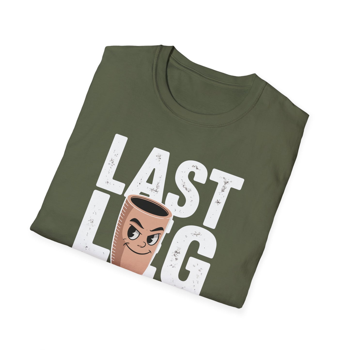 Amputee Humor, Limb Loss Awareness Tee, Im On My Last Leg V2b