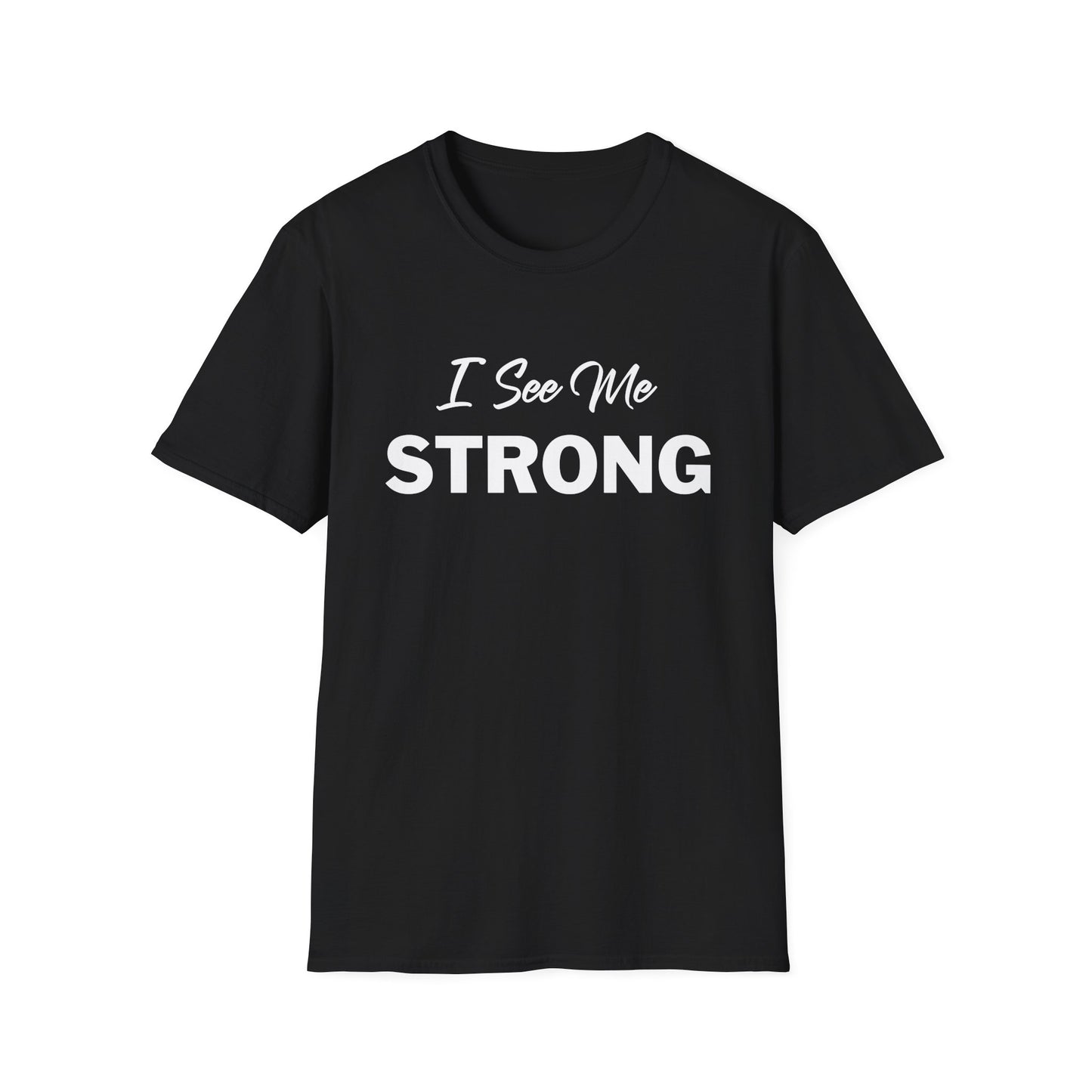 Amputee Humor, Limb Loss Awareness Tee, I See Me Strong V1 Blk Print