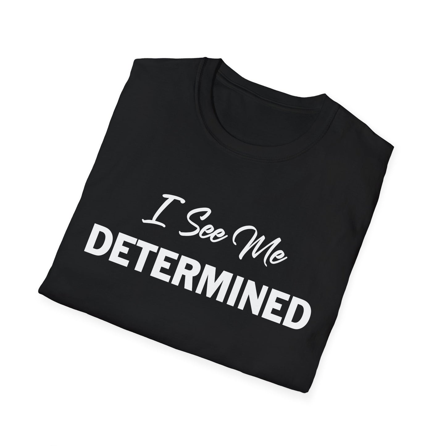 Amputee Humor, Limb Loss Awareness Tee, I See Me Determined V1 Blk Print