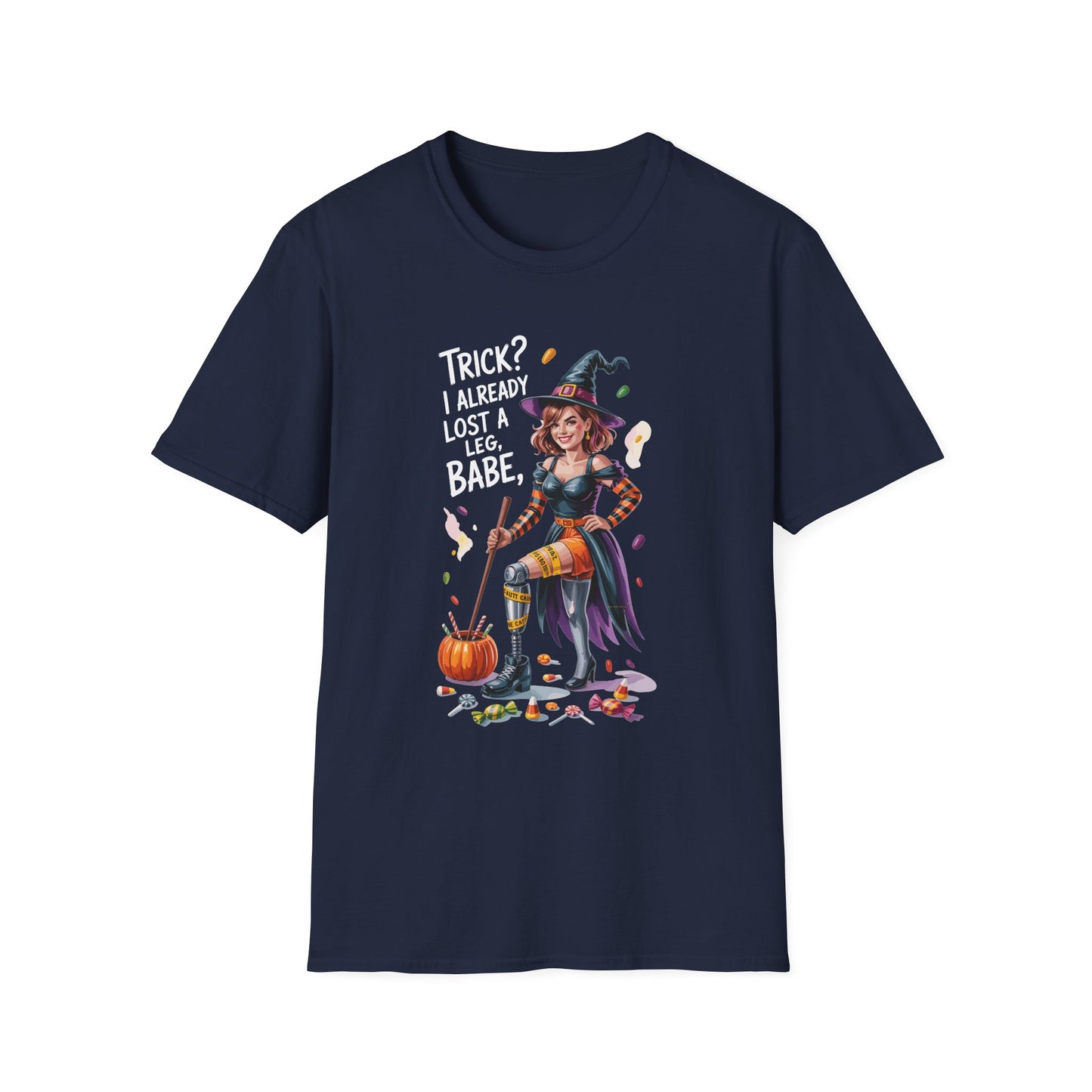 Amputee Humor, Limb Loss Awareness Tee, Trick Already Lost A Leg Babe V1b