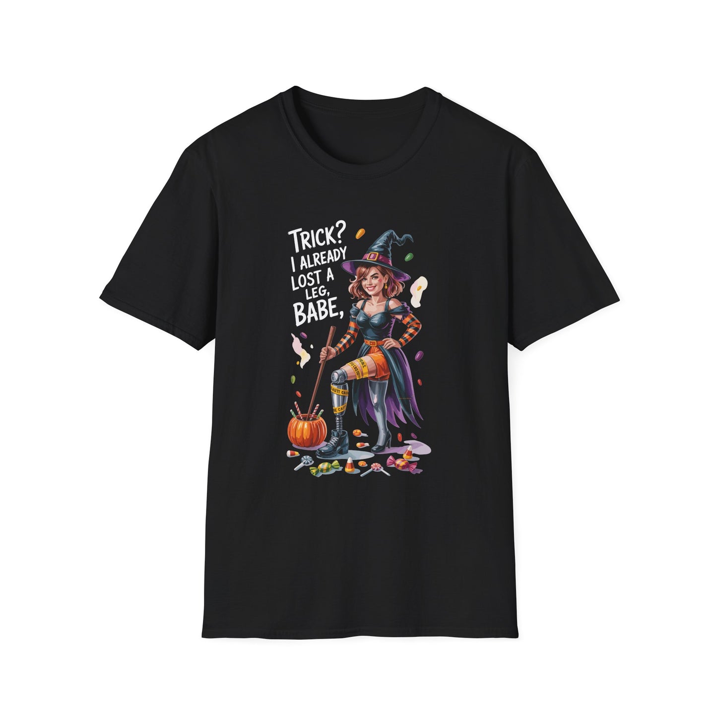 Amputee Humor, Limb Loss Awareness Tee, Trick Already Lost A Leg Babe V1b