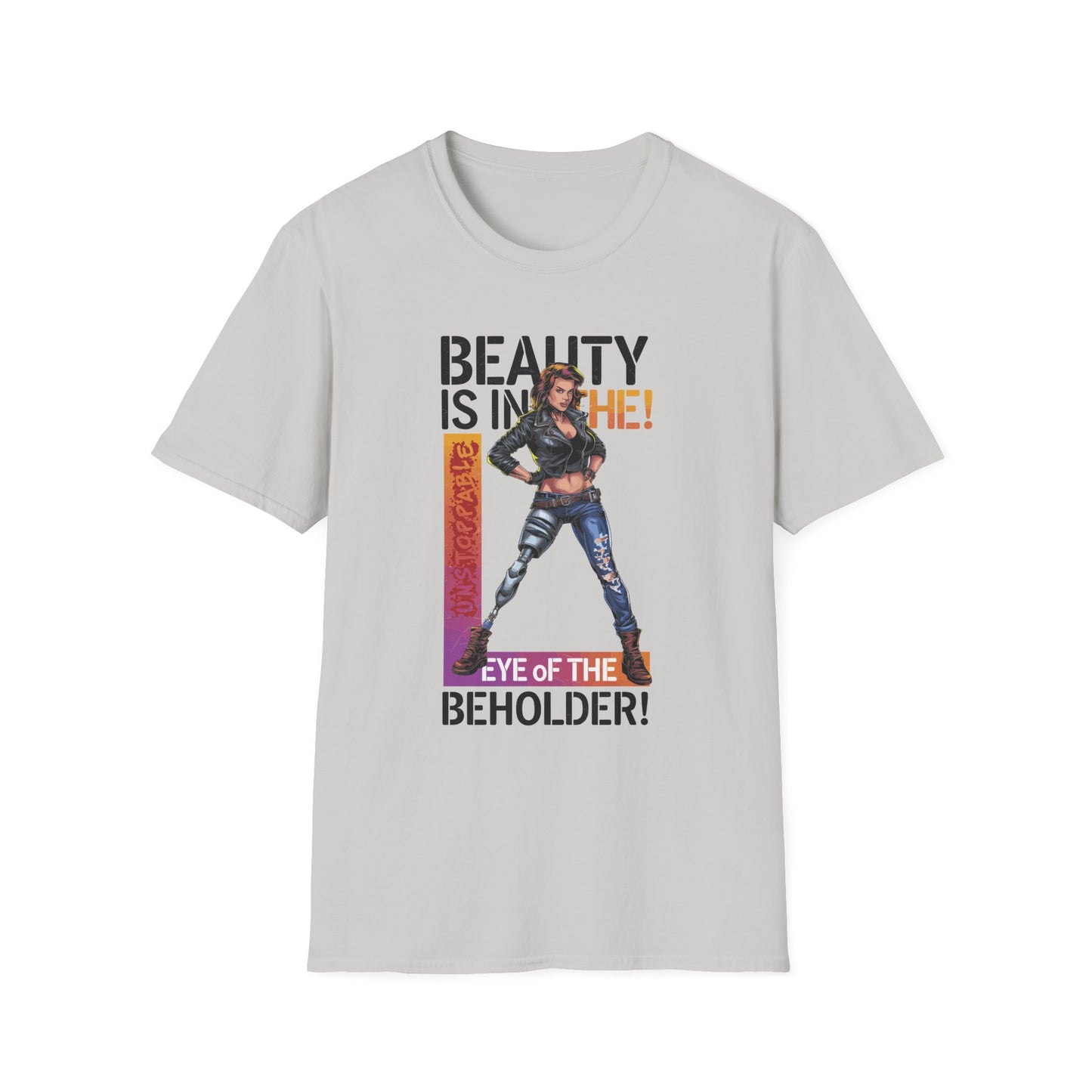 Amputee Humor, Limb Loss Awareness Tee, Beauty Is In The Eye Female Leg Amputee V2 Print