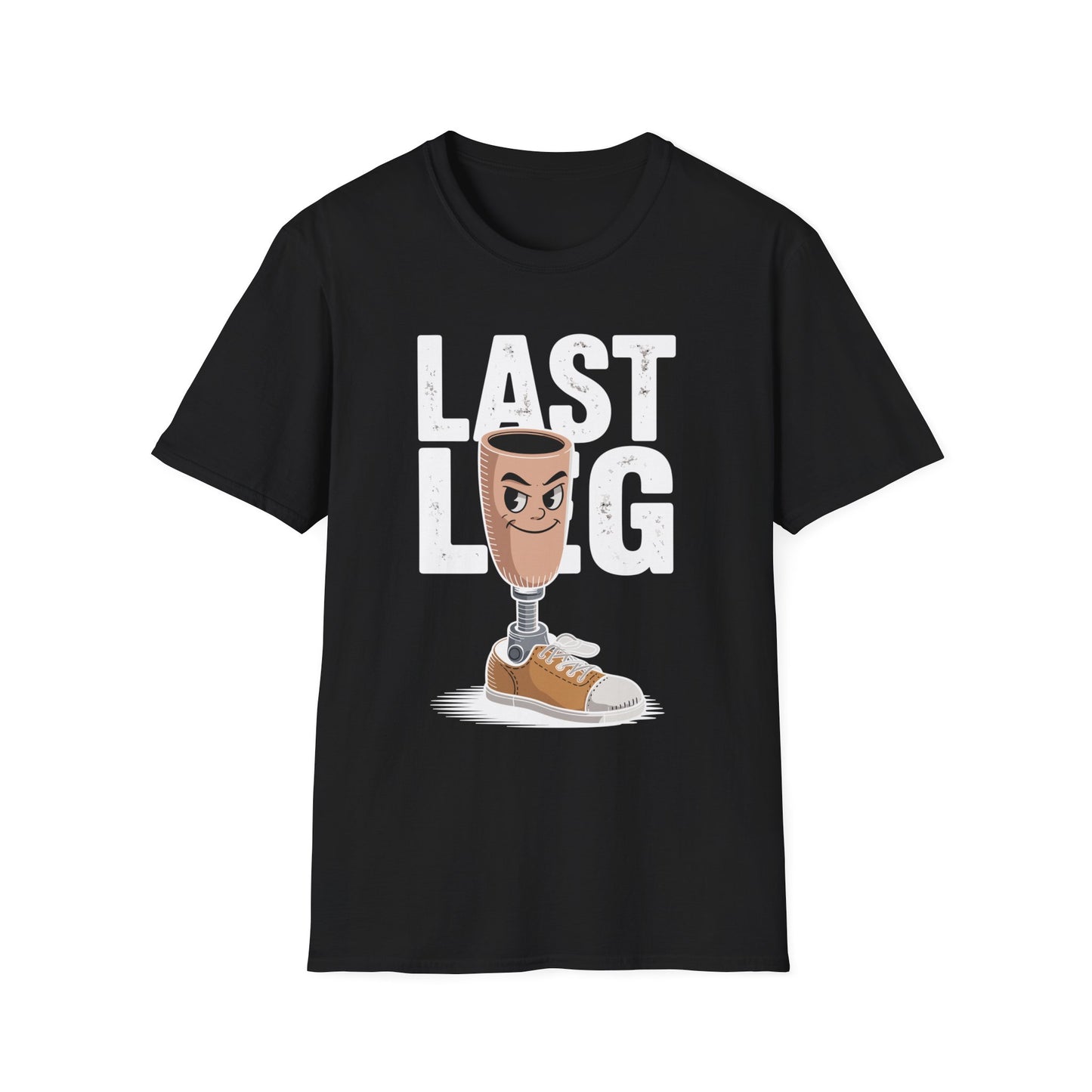Amputee Humor, Limb Loss Awareness Tee, Im On My Last Leg V2b