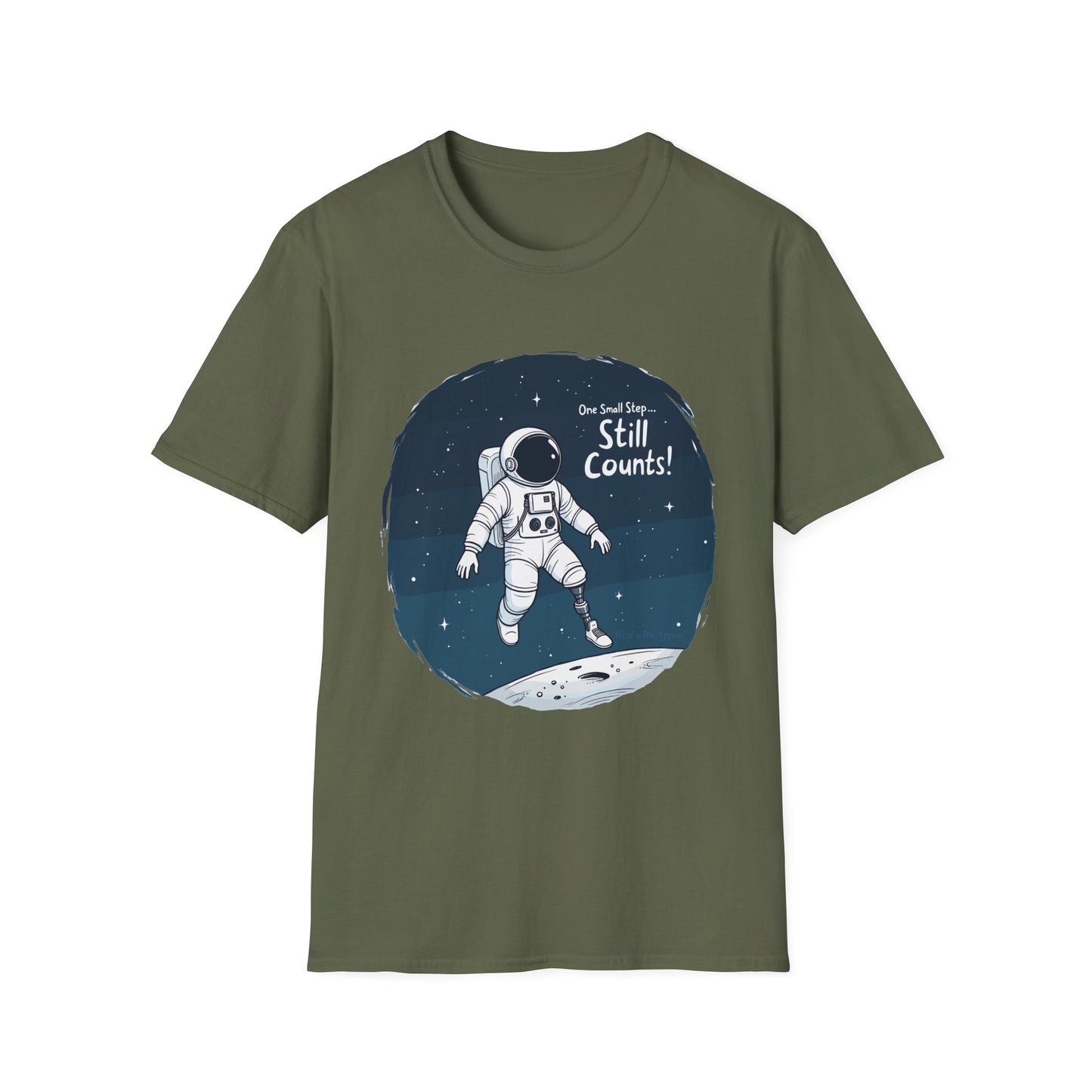 Amputee Humor, Limb Loss Awareness Tee, One Small Step Still