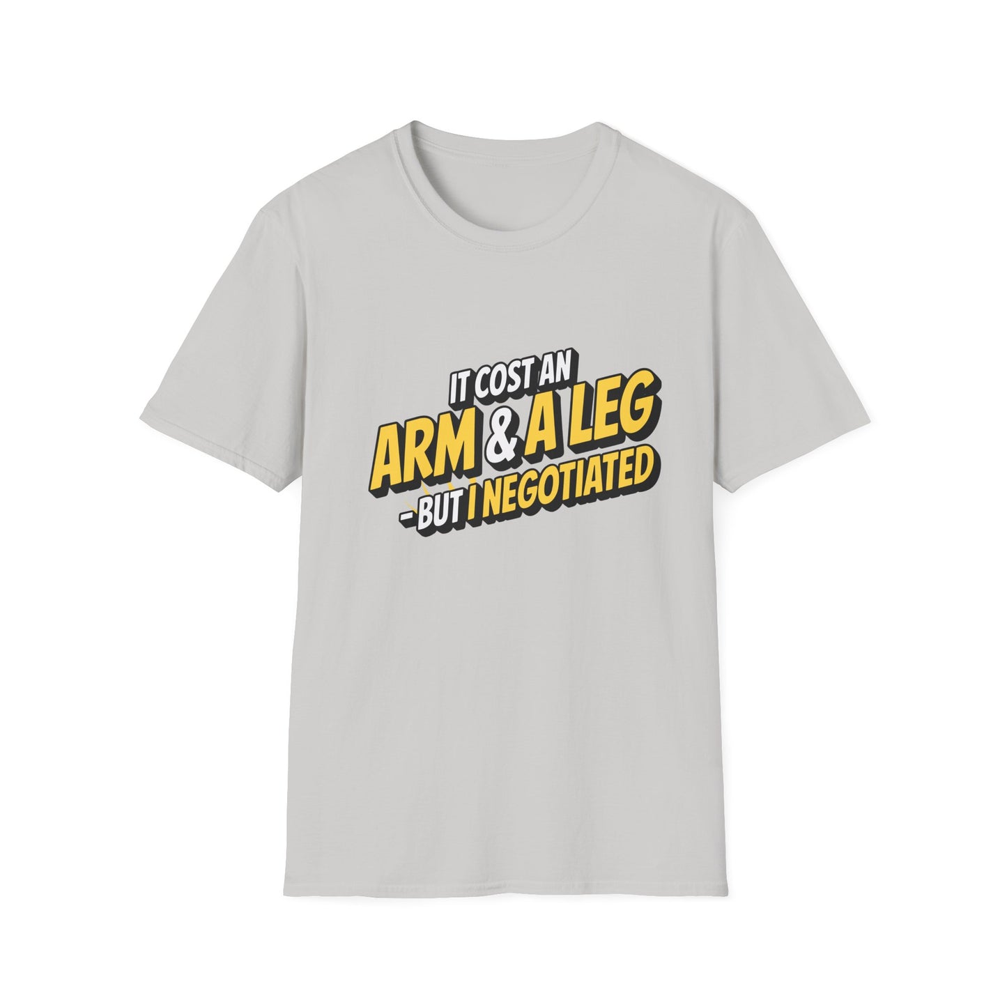 Amputee Humor, Limb Loss Awareness Tee, Cost Me An Arm And Leg Negotiate V2