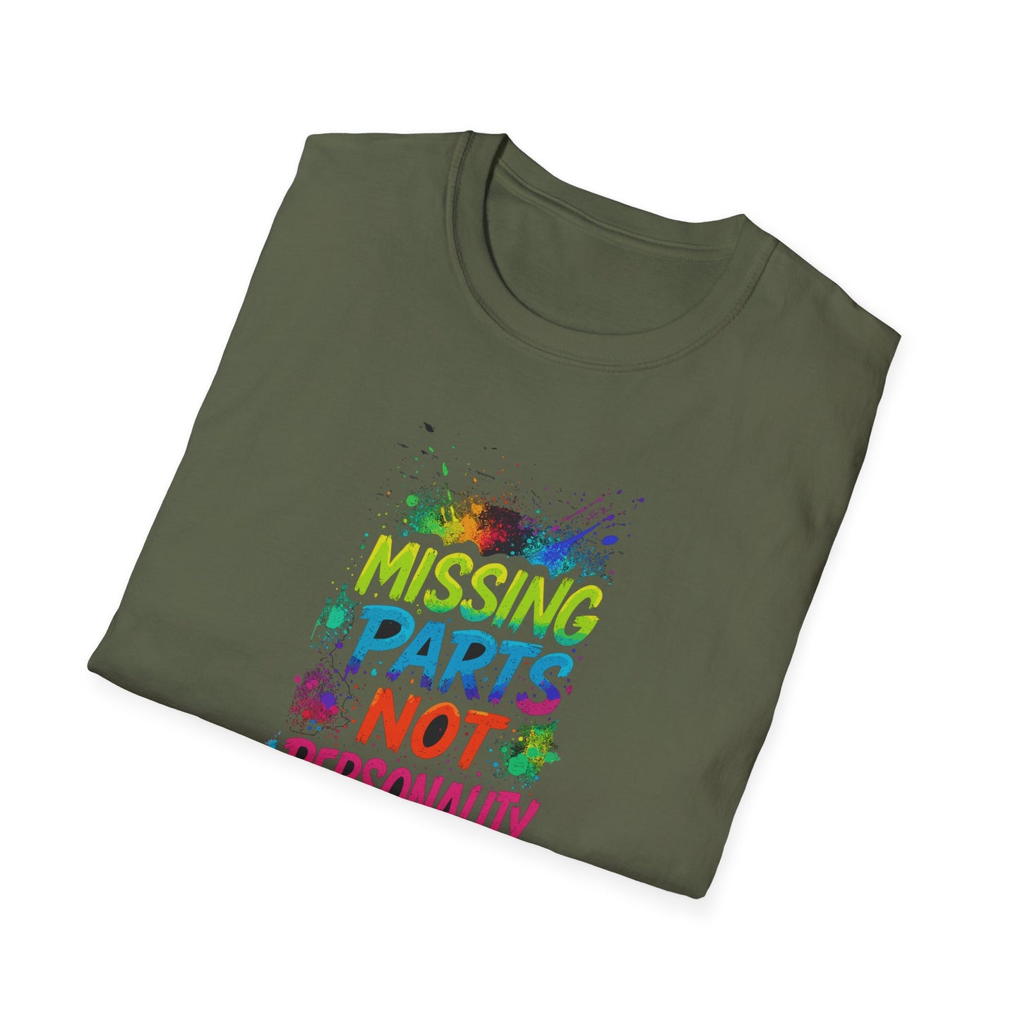 Amputee Humor, Limb Loss Awareness Tee, Missing Parts Not Personality V2