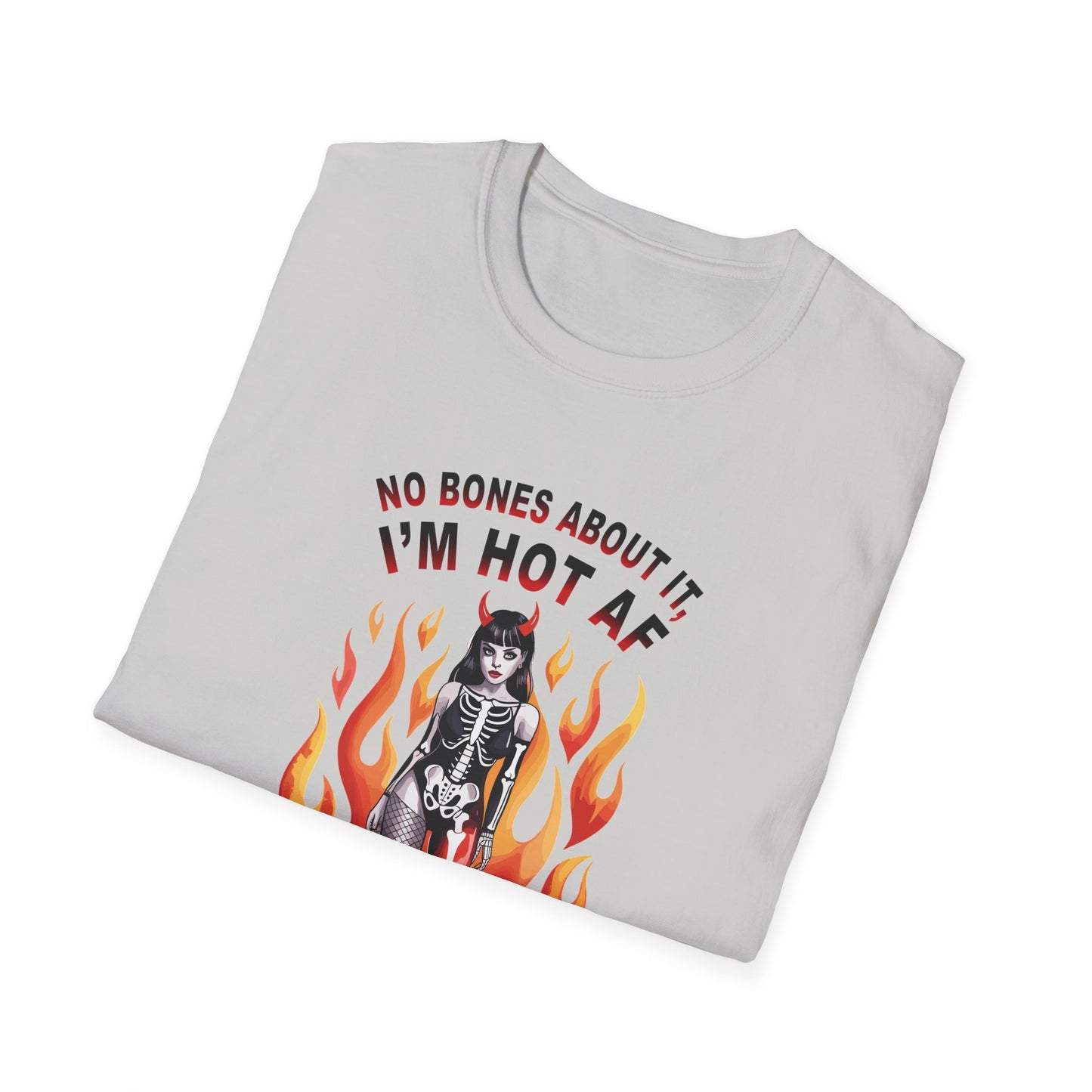 Amputee Humor, Limb Loss Awareness Tee, No Bones Im Hot V1b
