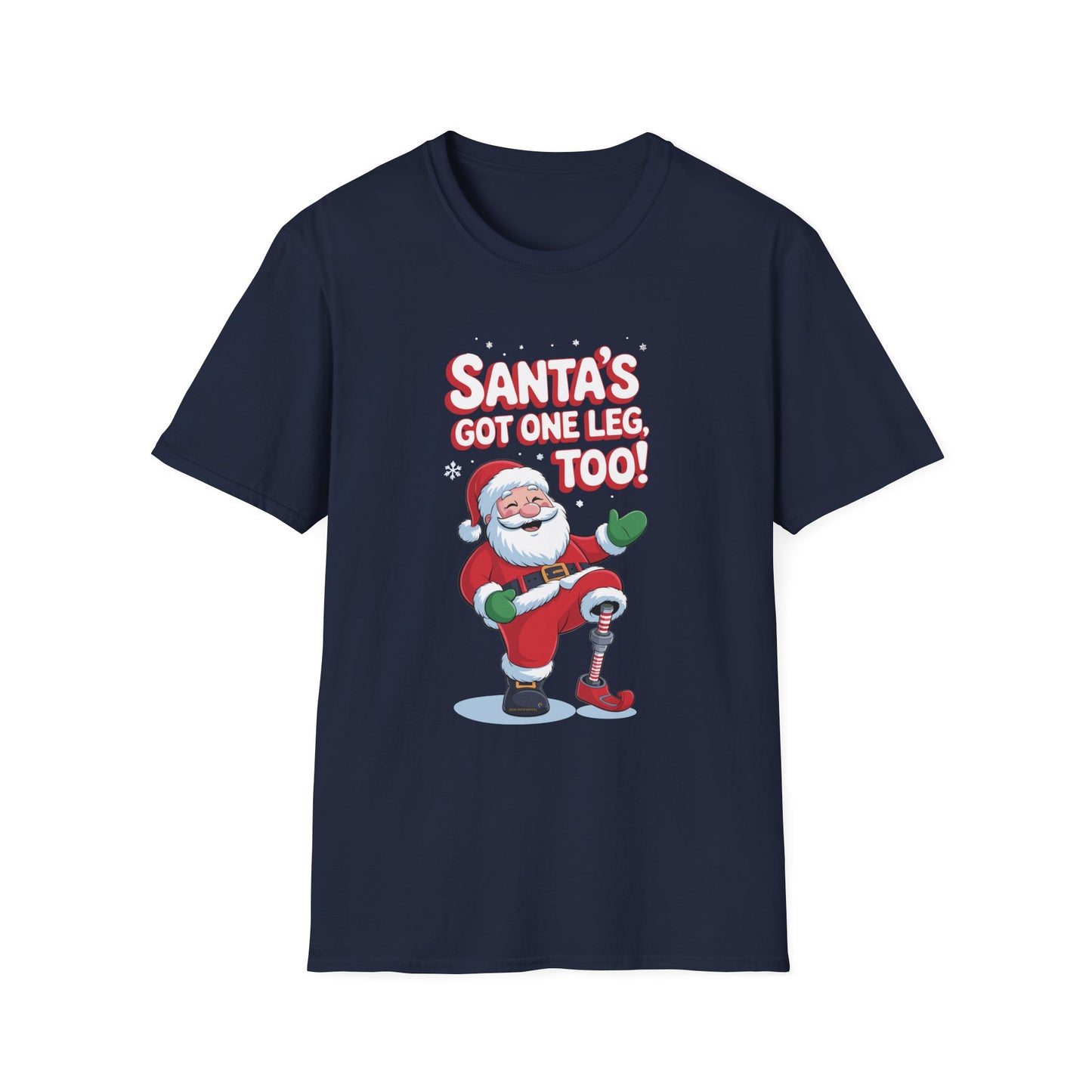 Amputee Humor, Limb Loss Awareness Tee, Santas Got One Leg Too V1