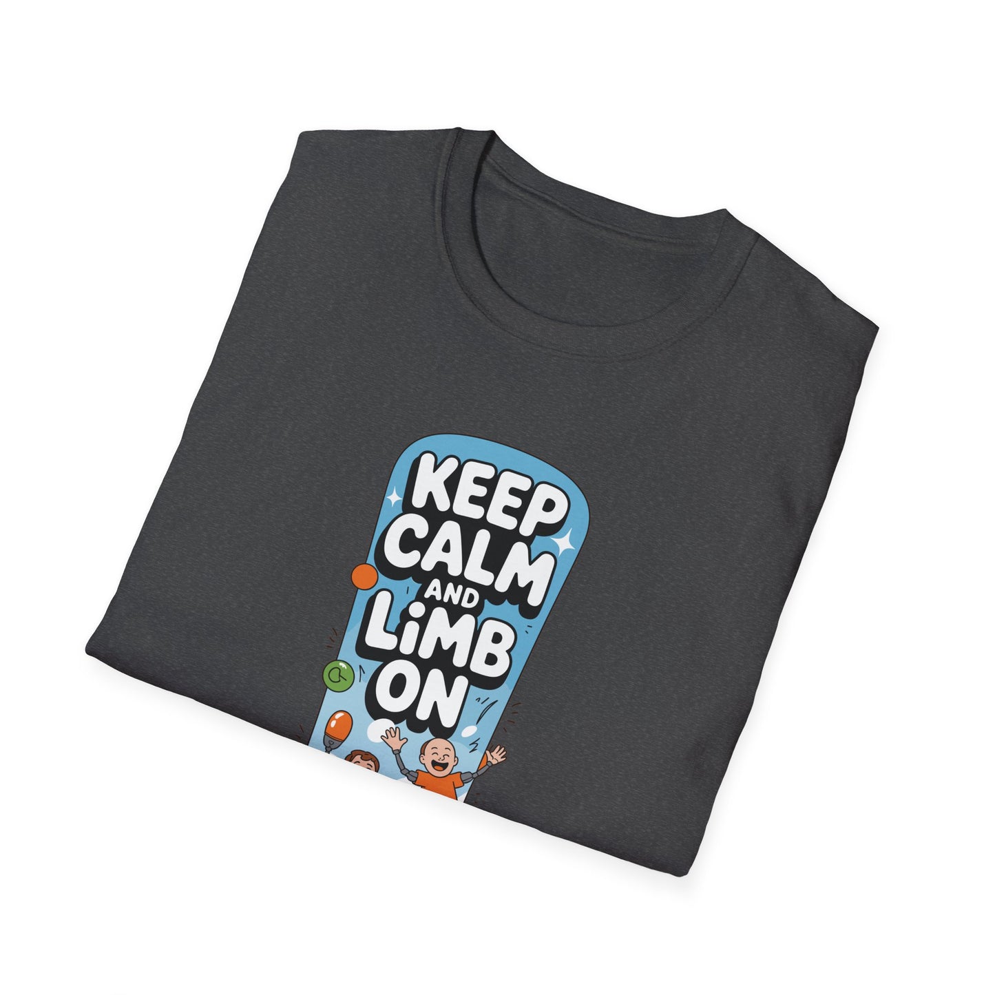Amputee Humor, Limb Loss Awareness Tee, Keep Calm Limb On V2