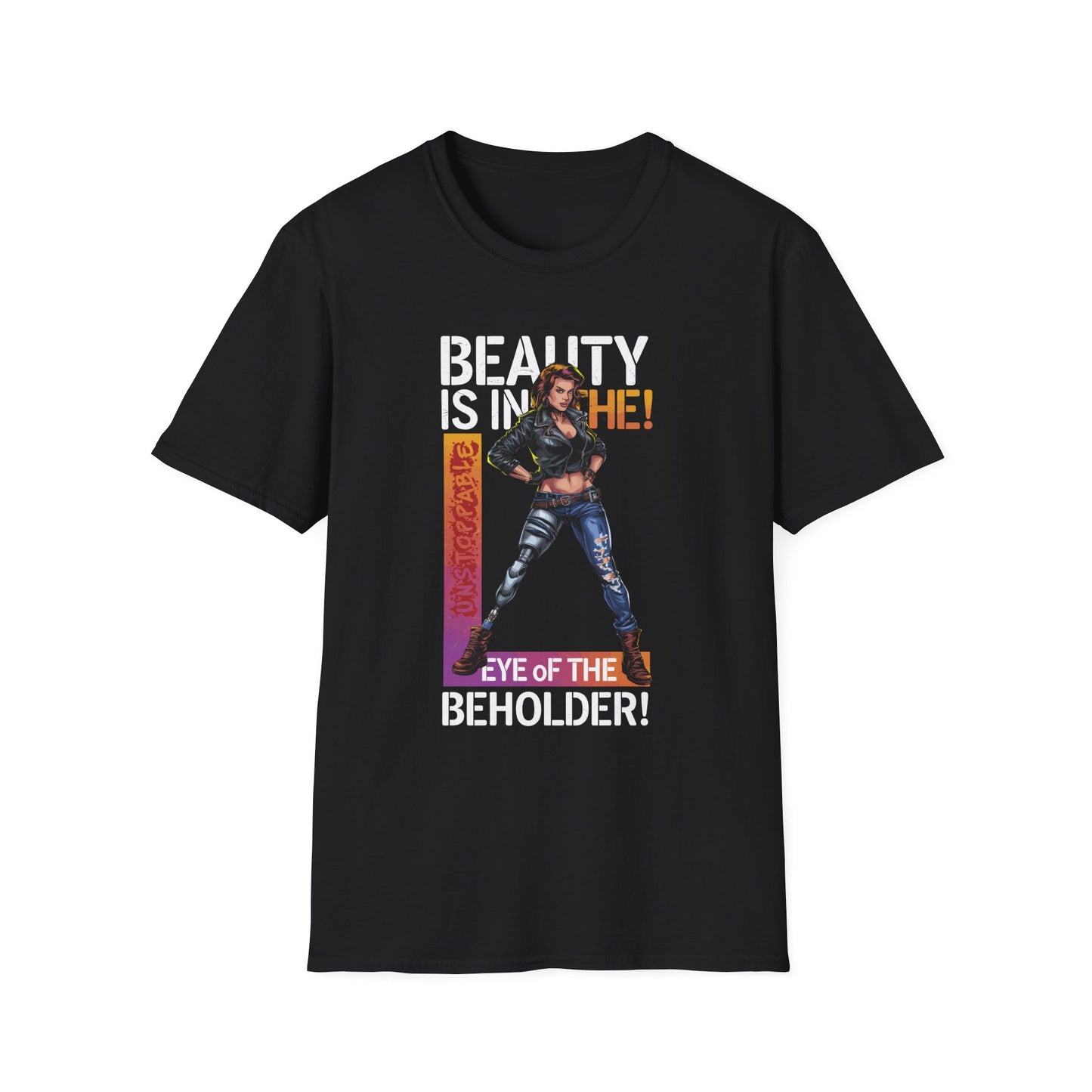 Amputee Humor, Limb Loss Awareness Tee, Beauty Is In The Eye Female Leg Amputee V2 Print