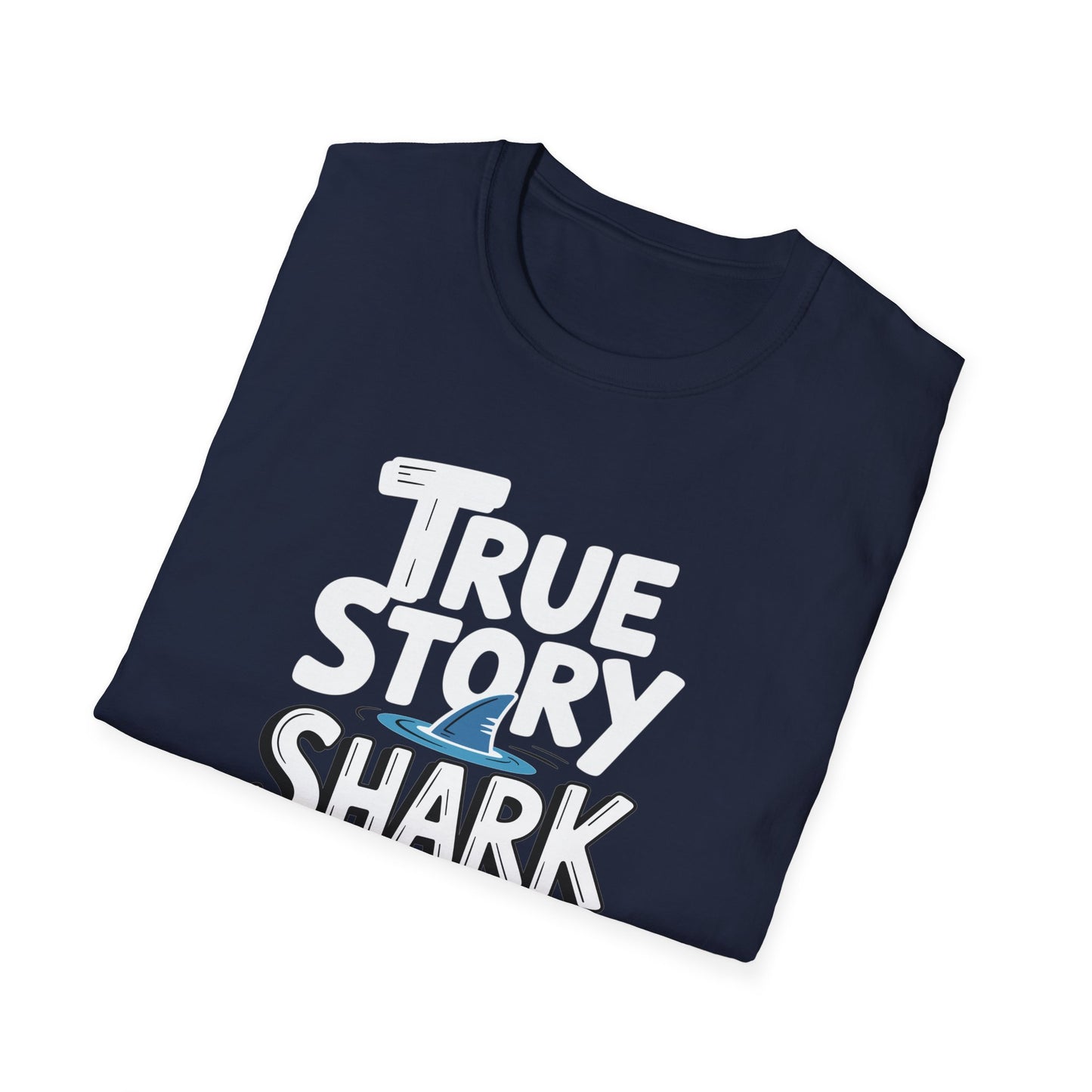 Amputee Humor, Limb Loss Awareness Tee, True Story Shark Bit My Leg V1b
