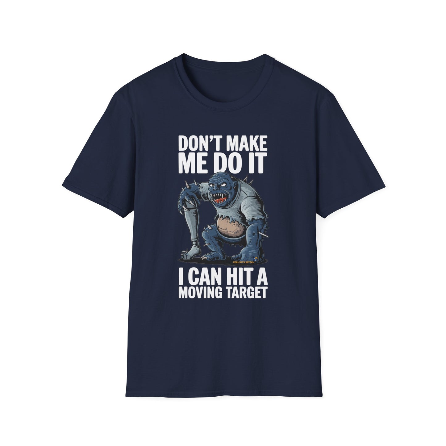 Amputee Humor, Limb Loss Awareness Tee, Don T Make Di It V3b Print