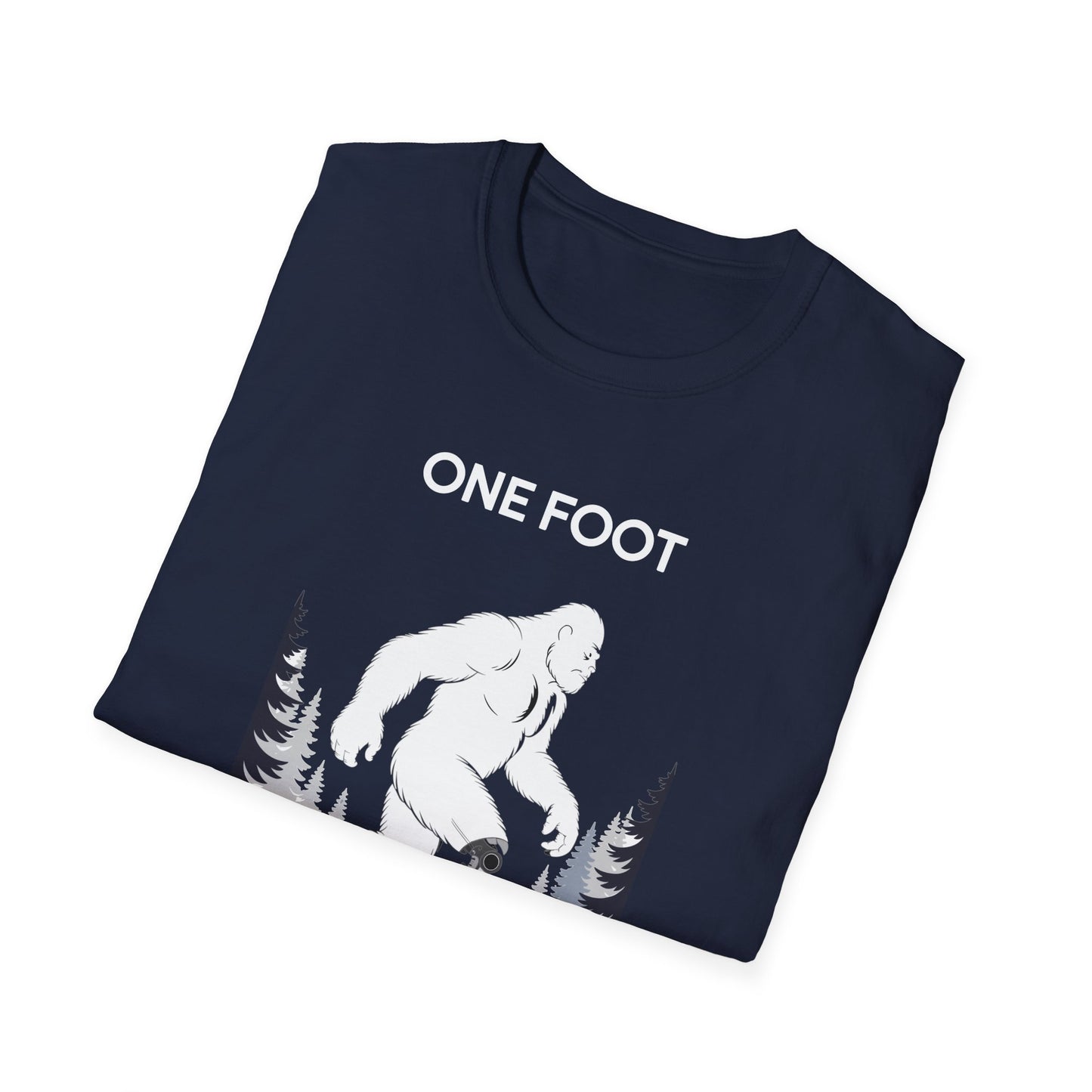Amputee Humor, Limb Loss Awareness Tee, One Foot V3b