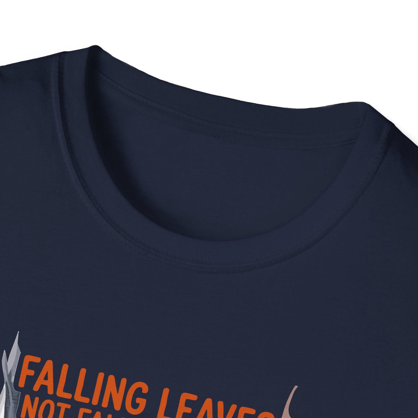 Amputee Humor, Limb Loss Awareness Tee, Falling Leaves Not Behind V1b