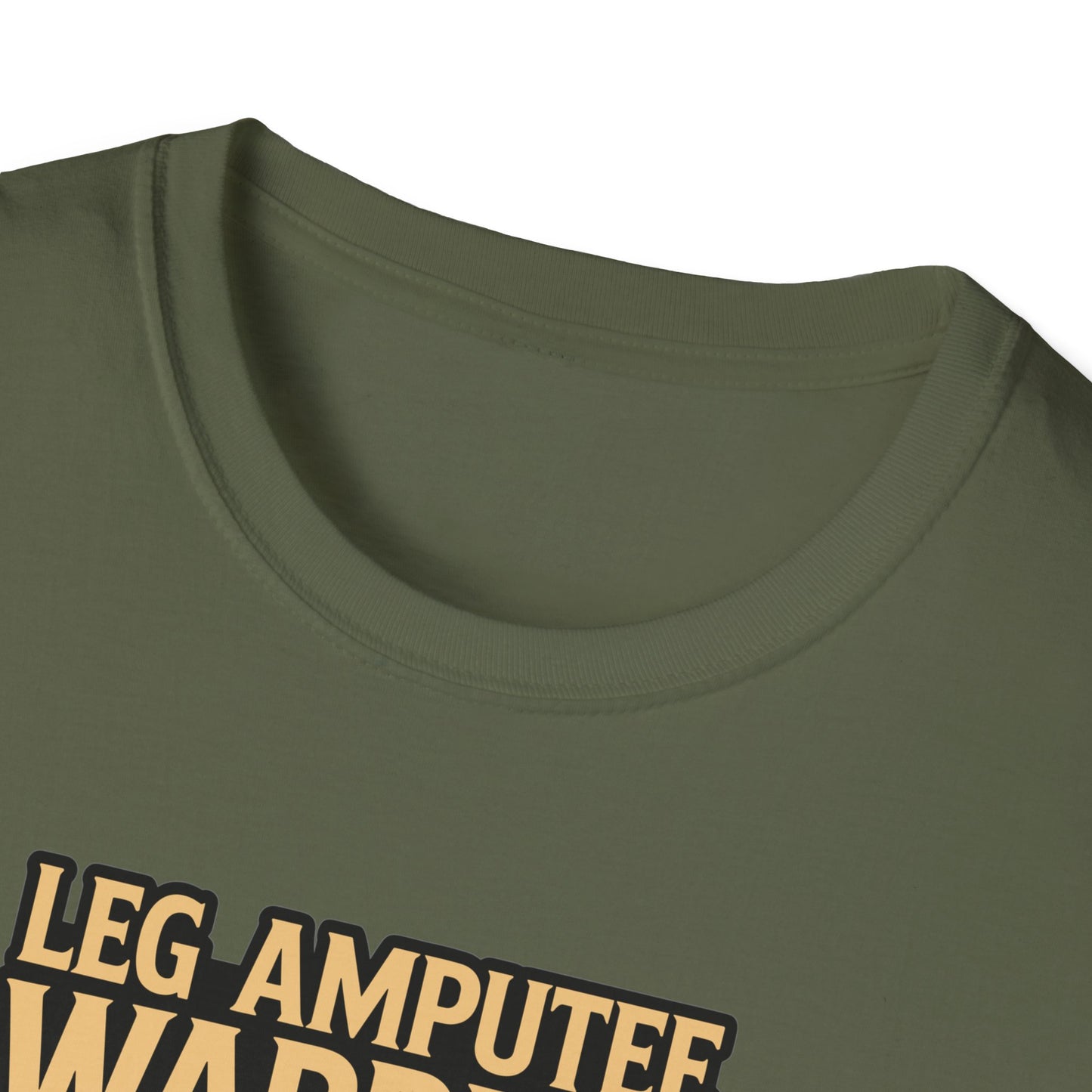 Amputee Humor, Limb Loss Awareness Tee, Leg Amputeewarrior