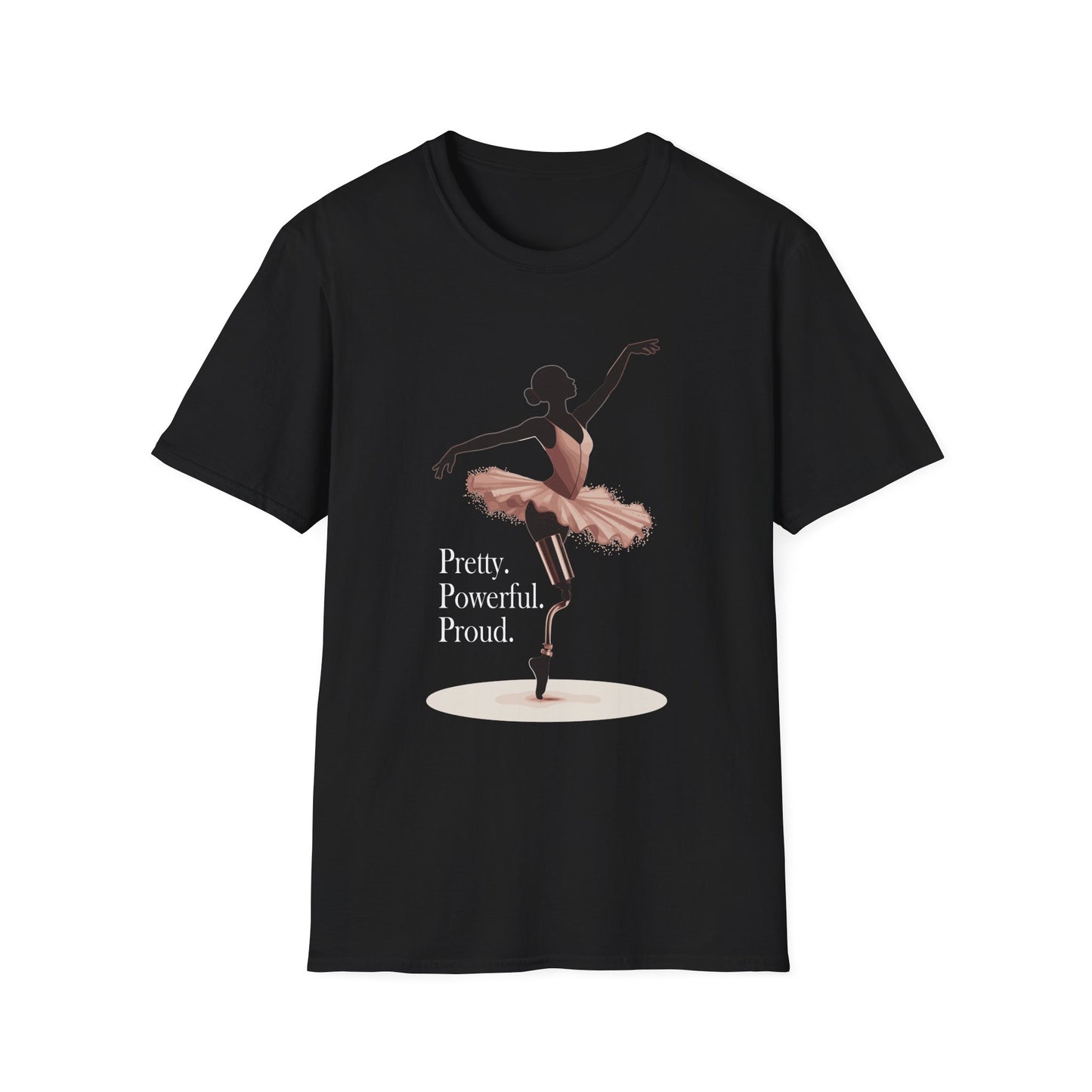 Amputee Humor, Limb Loss Awareness Tee, Pretty Powerful Proud V1b