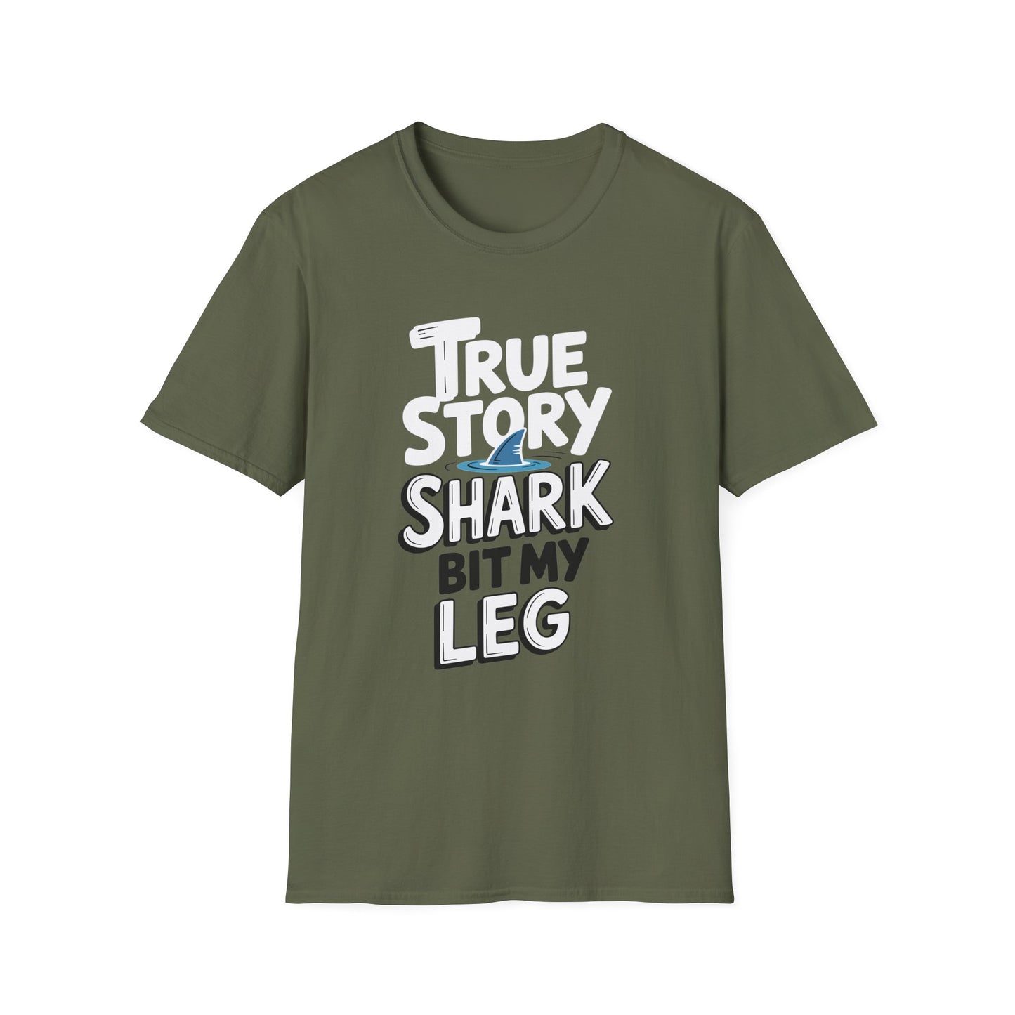 Amputee Humor, Limb Loss Awareness Tee, True Story Shark Bit My Leg V1b
