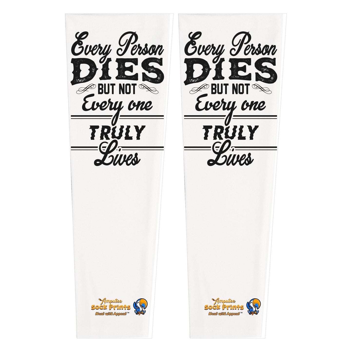 Prosthetic Sleeve Not everyone lives V1