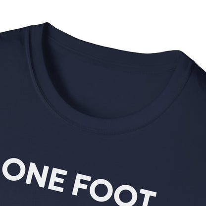 Amputee Humor, Limb Loss Awareness Tee,   One Foot V2b