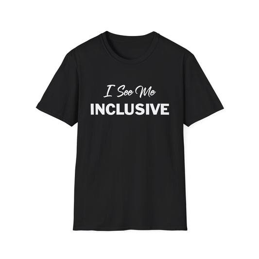 Amputee Humor, Limb Loss Awareness Tee,   I See Me Inclusive V1 Blk Print
