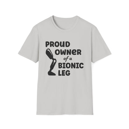 Amputee Humor, Limb Loss Awareness Tee,   Proud Owner Of Bionic Leg Blk Shrt Wm Print