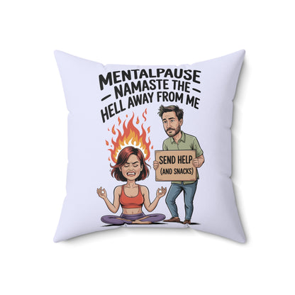 Mentalpause Humor Pillow, Funny Home Decor, Gift for Her, Couch Throw, Self-Care Decor, Stress Relief Cushion