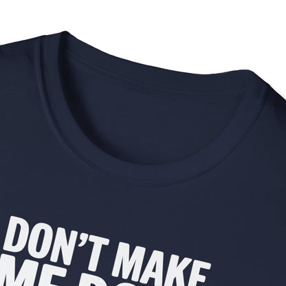 Amputee Humor, Limb Loss Awareness Tee,   Don T Make Di It V3b Print