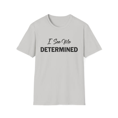 Amputee Humor, Limb Loss Awareness Tee,   I See Me Determined V1 Blk Print