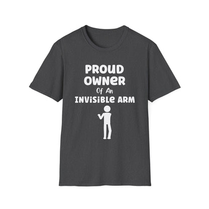 Amputee Humor, Limb Loss Awareness Tee,   Proud Owner Of Invisible Arm Figure V1 Blk Print 1