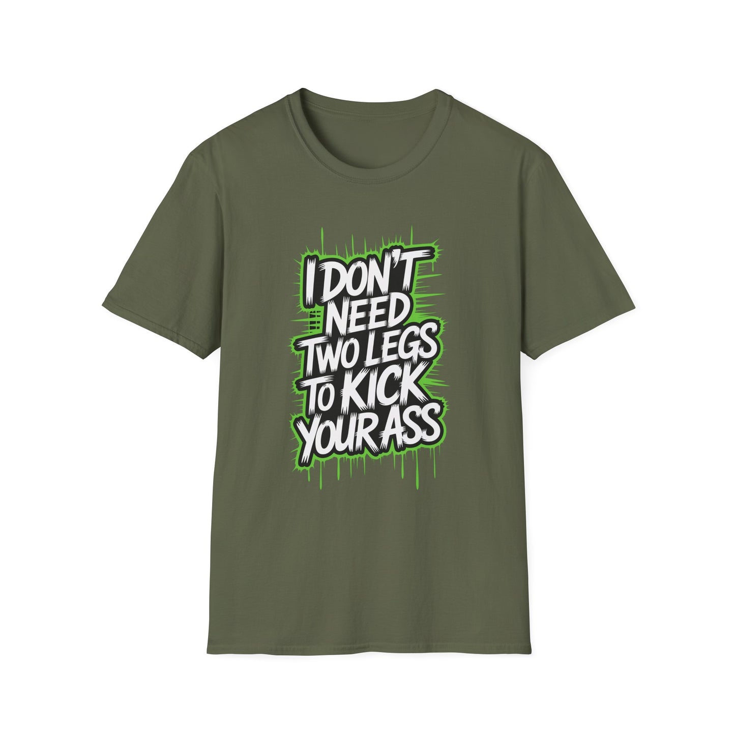 Amputee Humor, Limb Loss Awareness Tee,   Dont Need 2 Legs To Kick Your V1