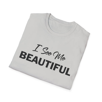 Amputee Humor, Limb Loss Awareness Tee,   I See Me Beautiful V1 Blk Print