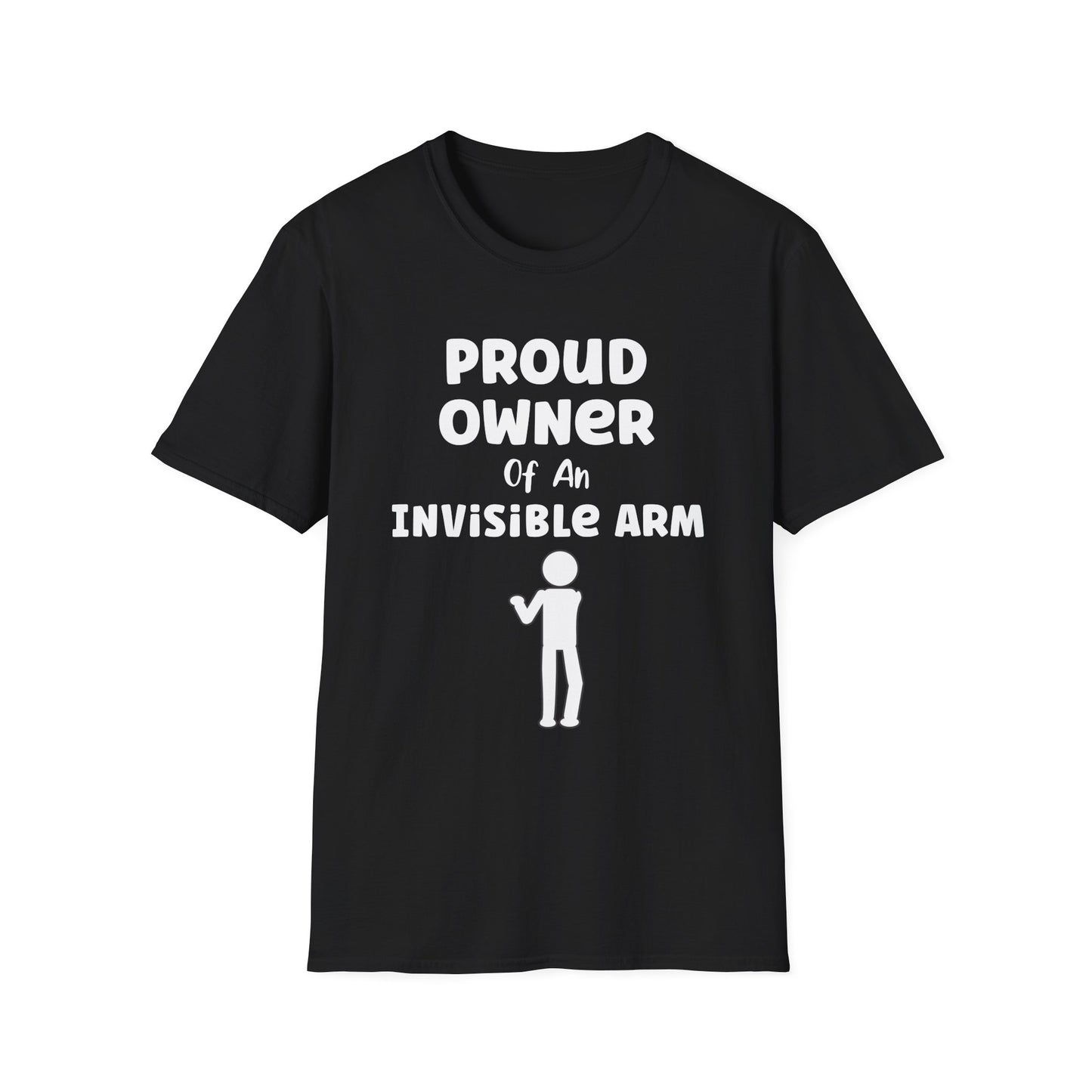 Amputee Humor, Limb Loss Awareness Tee,   Proud Owner Of Invisible Arm Figure V1 Blk Print 1