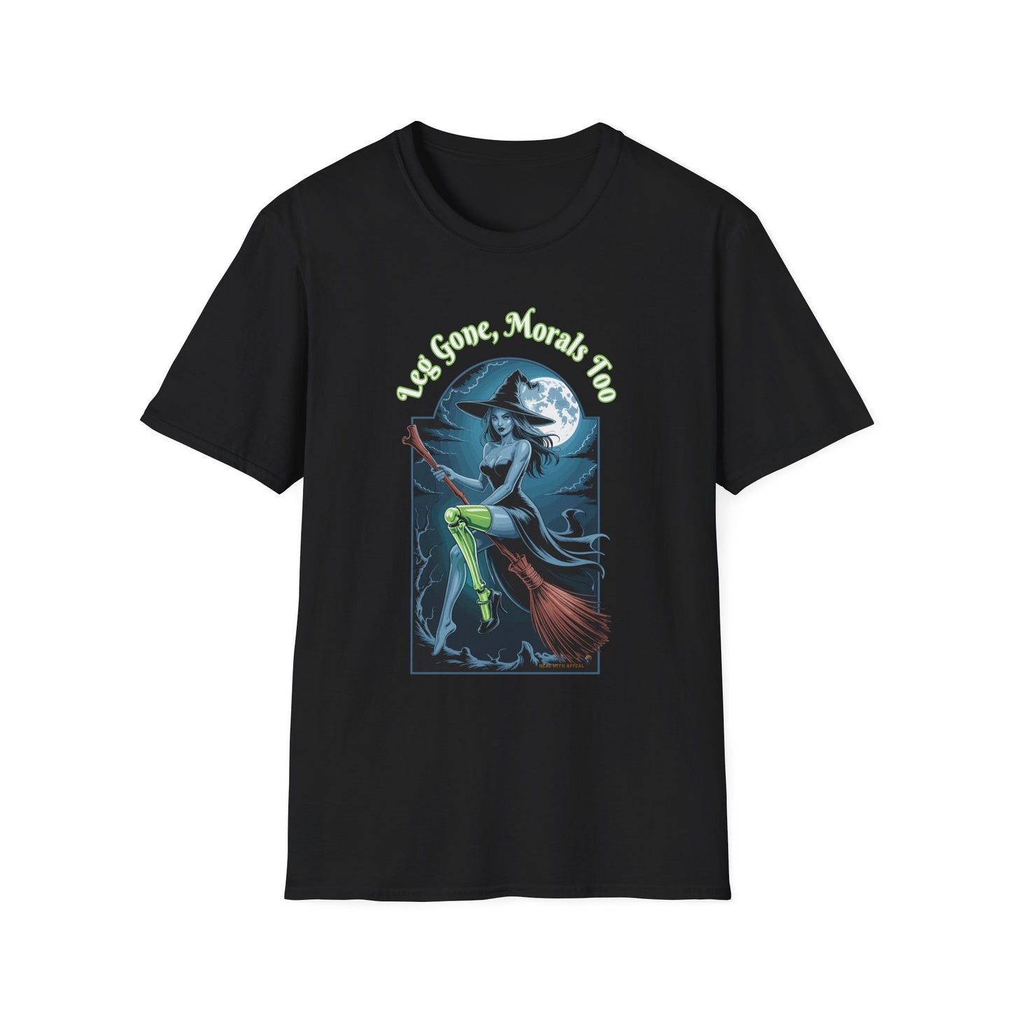 Amputee Humor, Limb Loss Awareness Tee,   Leg Gone Morals Too V1