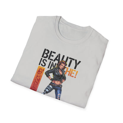 Amputee Humor, Limb Loss Awareness Tee,   Beauty Is In The Eye Female Leg Amputee V2 Print
