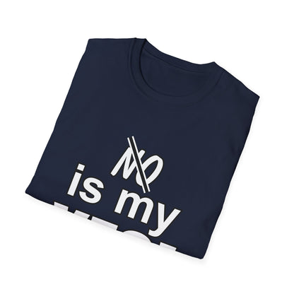 Amputee Humor, Limb Loss Awareness Tee,   No Is My Yes V1 Wht Lettering Print