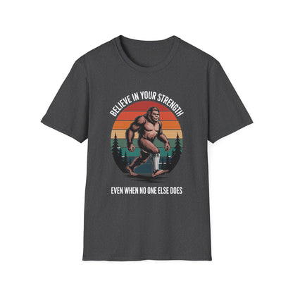 Amputee Humor, Limb Loss Awareness Tee,   Bigfoot Stand Tall V3b