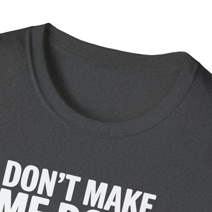 Amputee Humor, Limb Loss Awareness Tee,   Don T Make Di It V3b Print