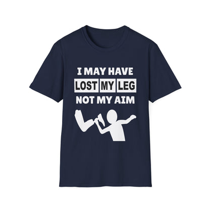 Amputee Humor, Limb Loss Awareness Tee,   I May Have Lost My Leg V1b Print