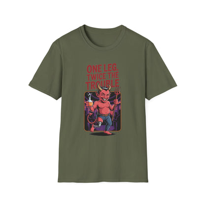 Amputee Humor, Limb Loss Awareness Tee,   One Leg Twice The Trouble V1