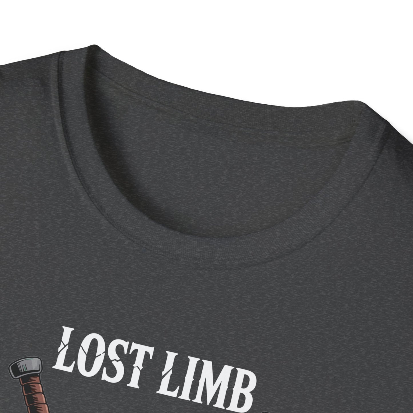 Amputee Humor, Limb Loss Awareness Tee,   Lost Limb Legends V2b